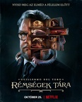 Guillermo del Toro: Rémségek tára (2022–)