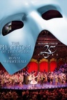 Az Operaház fantomja a Royal Albert Hallban – a 25. évfordulós díszelőadás (2011)