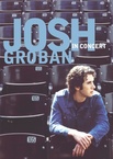 Josh Groban: In Concert (2002)