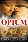 Ópium – Egy elmebeteg nő naplója (2007)