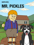 Mr Pickles (2013–2019)