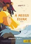 A messzi Észak (2015)