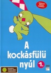 A kockásfülű nyúl (1977–1979)