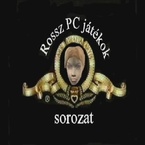 Rossz PC Játékok Sorozat (2007–2011)