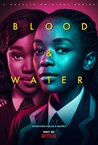 Vér és víz (2020–)
