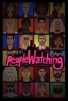 People watching (2017–)