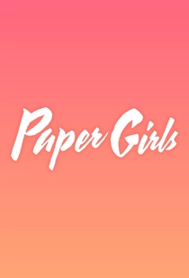 Paper Girls (2022–)