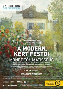 A modern kert festői: Monet-tól Matisse-ig (2016)