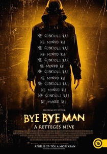 Bye Bye Man: A rettegés neve (2016)
