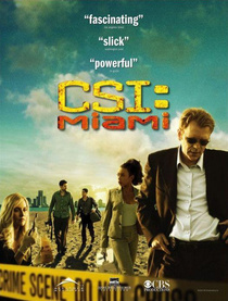 CSI: Miami helyszínelők (2002–2012)
