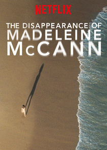 The Disappearance of Madeleine McCann (2019–2019)