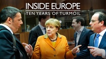 Inside Europe: Ten Years of Turmoil (2019–2019)