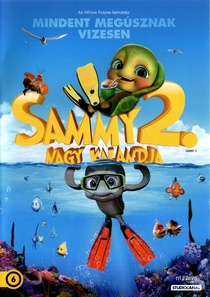 Sammy nagy kalandja 2. (2012)