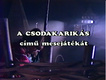 Csodakarikás (1987)