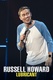 Russell Howard: Lubricant (2021–)