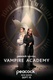 Vampire Academy (2022–2022)