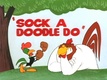 Sock a Doodle Do (1952)