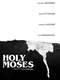 Holy Moses (2018)