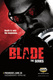 Blade: The Series (2006–2006)