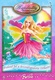 Barbie Fairytopia – A szivárvány varázsa (2007)