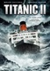 Titanic 2. (2010)