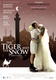 Tigris a hóban (2005)