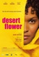 A sivatag virága (2009)