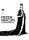 Freddie Mercury – A nagy tettető (2012)