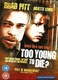 Túl fiatal a halálhoz? (1990)