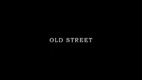 Old Street (2004)