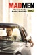 Mad Men – Reklámőrültek (2007–2015)