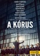 A kórus (2014)