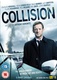 Collision (2009–2009)
