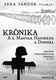 Krónika – A 2. magyar hadsereg a Donnál (1982–1982)