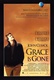 Grace nélkül az élet (2007)