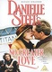 Danielle Steel: Erősebb a szerelemnél (1995)