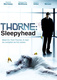 Thorne: Sleepyhead (2010–2010)