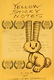 Yellow Sticky Notes (2007)