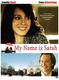 A nevem Sarah (2007)