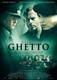 Gettó (2006)