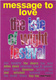 Message to Love: The Isle of Wight Festival (1997)