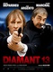 Diamond 13 – Halálos csapdában (2009)