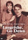 Langrishe, Go Down (1978)