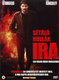 IRA – Sétáló hullák (2008)