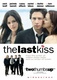 Az utolsó csók (2006)