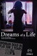 Dreams of a Life (2011)