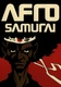 Afro szamuráj (2007–2007)