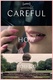 Careful How You Go (2017)