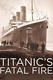 Titanic: tűz és jég között (2016)