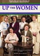 Up the Women (2013–2015)